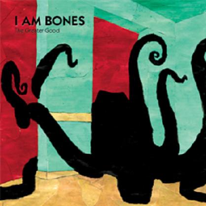 Anmeldelse: I Am Bones – The Greater Good Anmeldelse: I Am Bones – The Greater Good