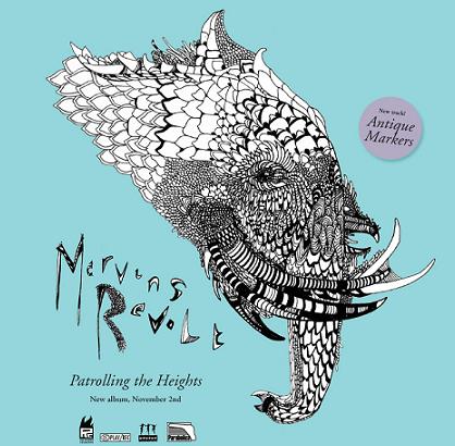 Marvins Revolt – Patrolling the Heights Marvins Revolt – Patrolling the Heights